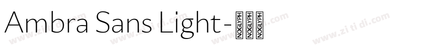 Ambra Sans Light字体转换